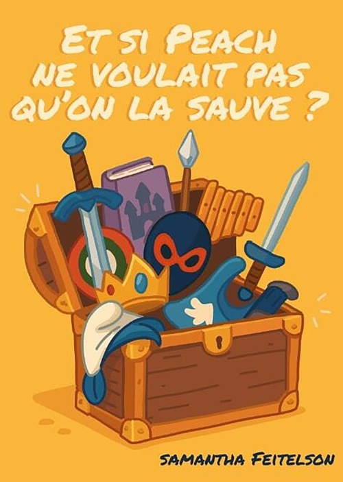 Couverture ebook de Et si Peach ne voulait pas qu'on la sauve ?, de Samantha Feitelson
