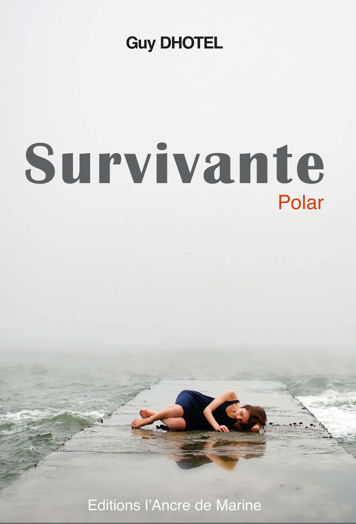 ebook cover of Survivante, by Guy Dhotel