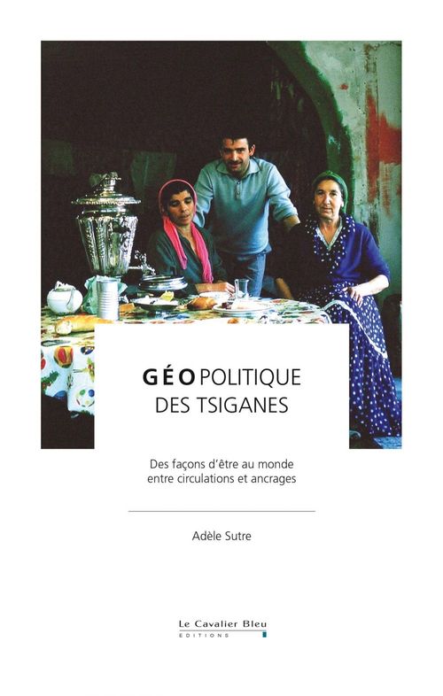 Couverture ebook de Geopolitique des tsiganes, de Adèle Sutre