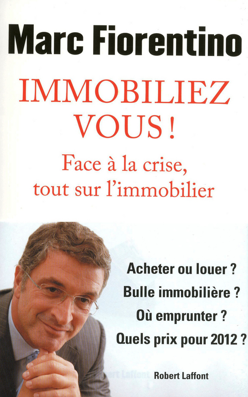 ebook cover of Immobiliez-vous !, by Marc Fiorentino