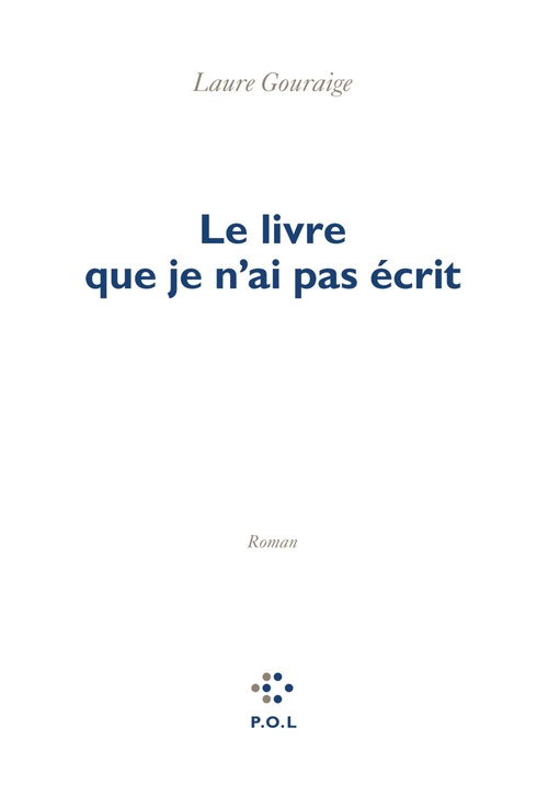Couverture ebook de Le livre que je n´ai pas écrit, de Laure Gouraige