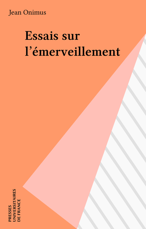 ebook cover of Essais sur l'émerveillement, by Jean Onimus