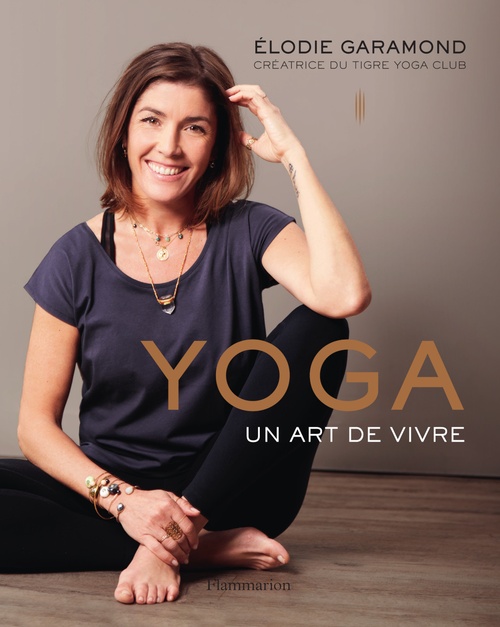 Couverture ebook de Yoga. Un art de vivre, de Élodie Garamond