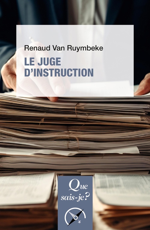 ebook cover of Le Juge d'instruction, by Renaud Van Ruymbeke