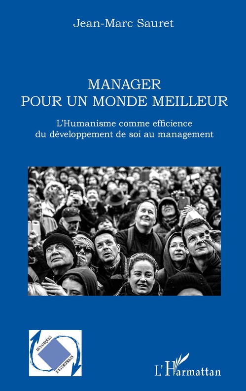 ebook cover of Manager pour un monde meilleur, by Jean-Marc Sauret