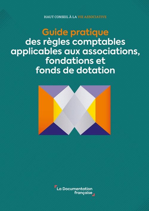 Couverture ebook de Guide pratique des règles comptables applicables aux associations, fondations et fonds de dotation, de Haut Conseil à la vie associative