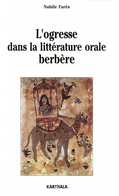 ebook cover of L'ogresse dans la littérature orale berbère, by Nabile Fares