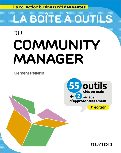 ebook cover of La boîte à outils du Community Manager - 3e éd., by Clément Pellerin