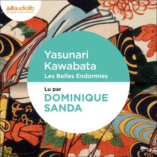 Couverture audiobook de Les Belles Endormies, de Yasunari Kawabata