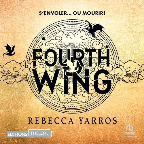 Couverture audiobook de Fourth Wing - Tome 01, de Rebecca Yarros