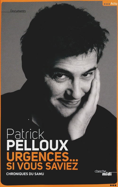 ebook cover of Urgences... Si vous saviez, by Patrick Pelloux