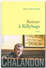 Couverture ebook de Retour à Killybegs (Grand Prix du Roman de l'Académie Française 2011), de Sorj Chalandon
