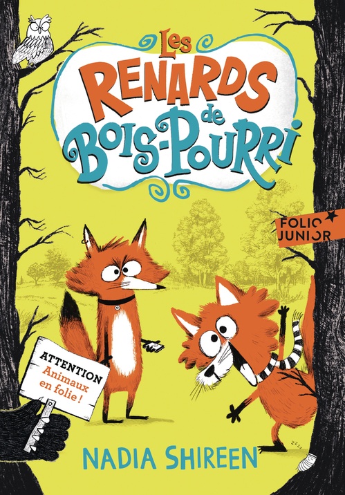 ebook cover of Les renards de Bois-Pourri (Tome 1), by Nadia Shireen