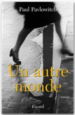 ebook cover of Un autre monde, by Paul Pavlowitch