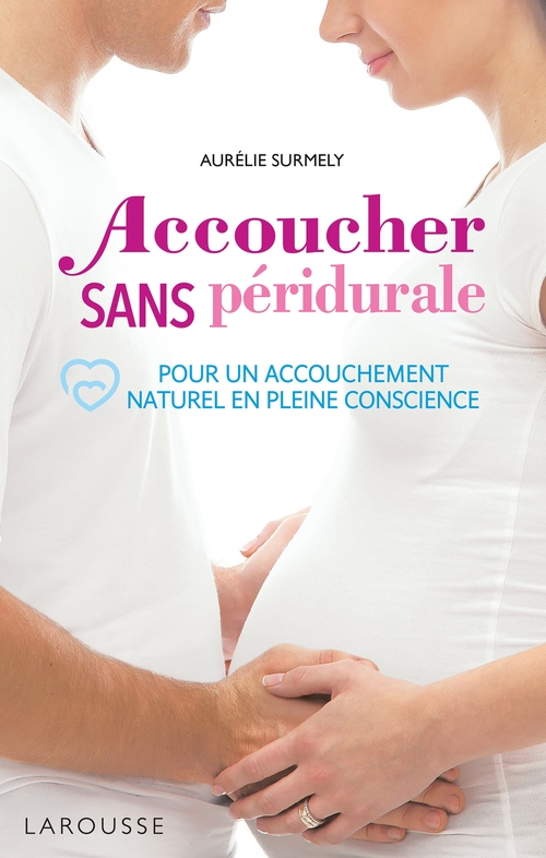 ebook cover of Accoucher sans péridurale, by Aurélie Surmely