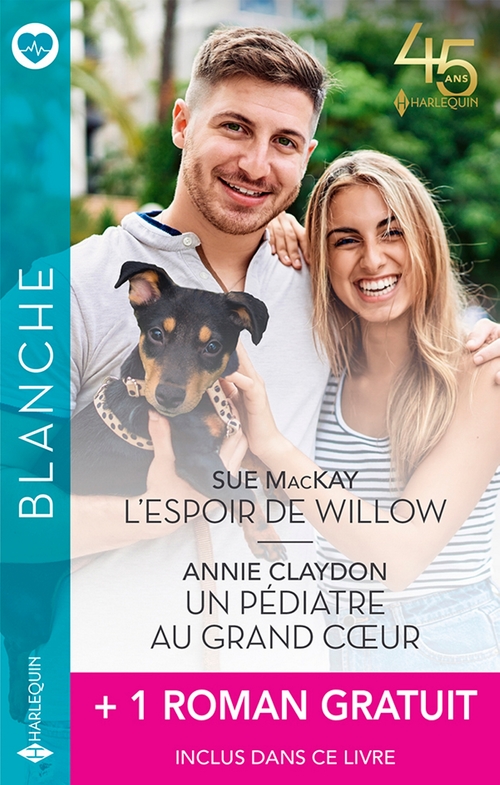 ebook cover of L'espoir de Willow - Un pédiatre au grand coeur + 1 roman gratuit, by Annie Claydon, Sue MacKay, Leah Martyn