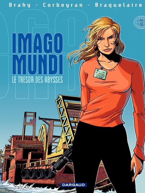 ebook cover of Imago Mundi - Tome 2 - Le trésor des abysses, by Luc Brahy, Achille Braquelaire, Eric Corbeyran