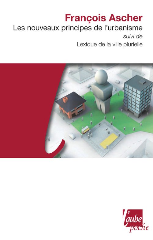 ebook cover of Les Nouveaux principes de l'urbanisme, by François Ascher