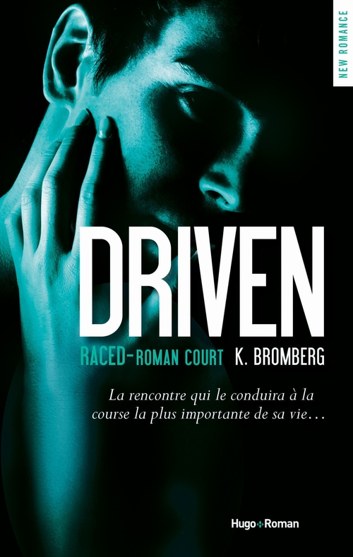 Couverture ebook de Driven - Tome 03.5, de K. Bromberg