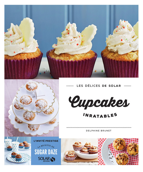 Couverture ebook de Cupcakes inratables - Les délices de Solar, de Delphine Brunet