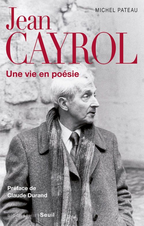 Couverture ebook de Jean Cayrol. Une vie en poésie, de Michel Pateau