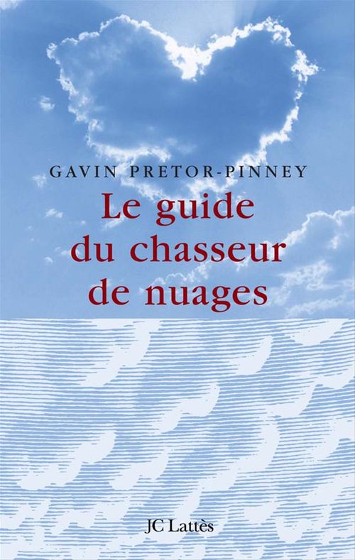 Couverture ebook de Le guide du chasseur de nuages, de Gavin Pretor Pinney