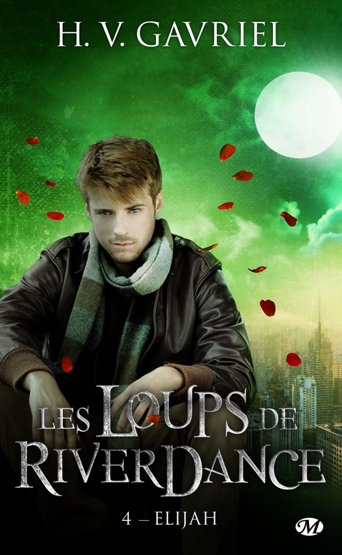 Couverture ebook de Les Loups de Riverdance, T4 : Elijah, de H. V. Gavriel