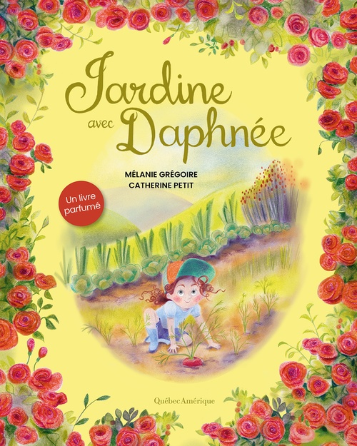 ebook cover of Jardine avec Daphnée - Un livre parfumé, by Mélanie Grégoire