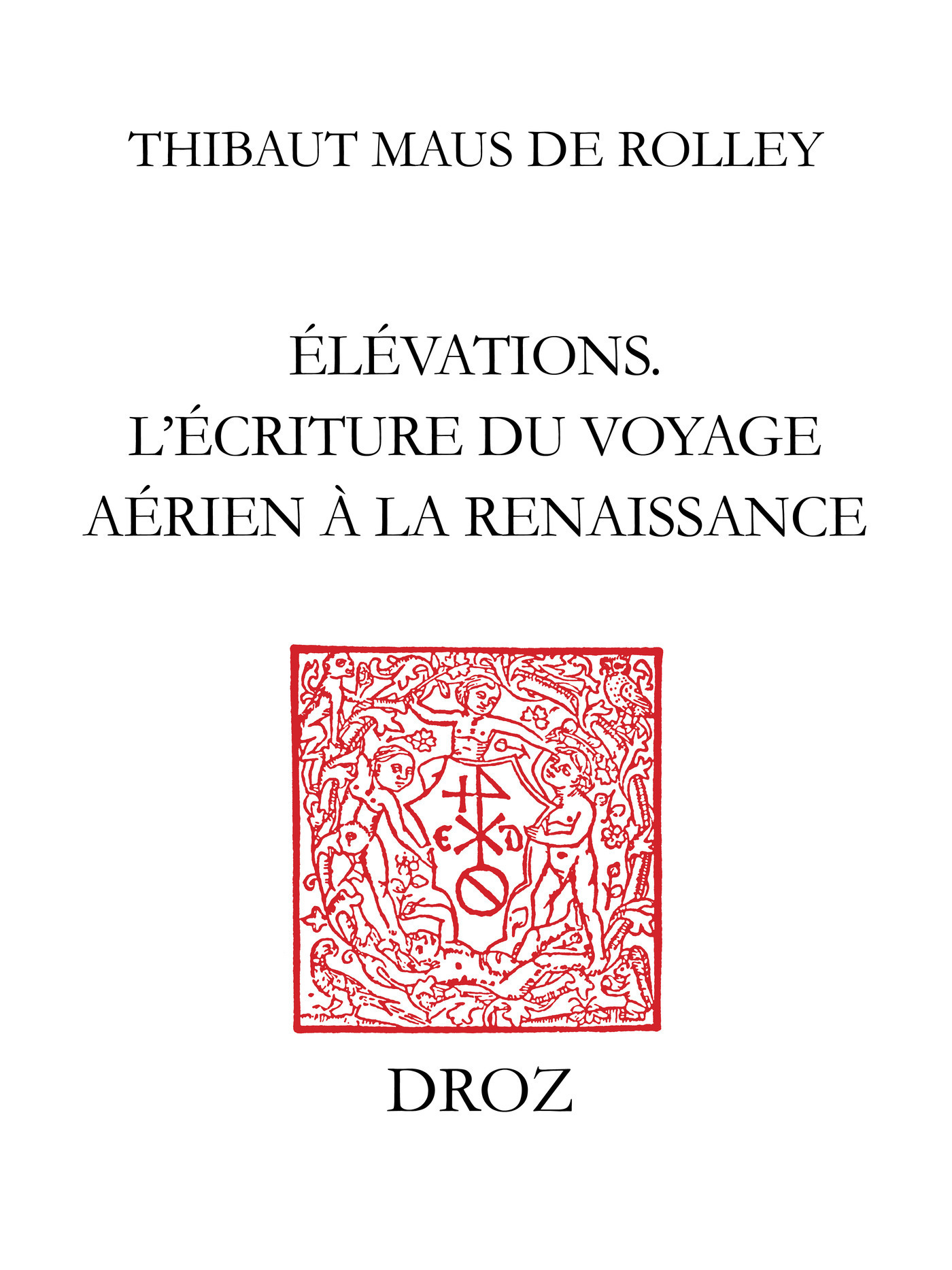 ebook cover of Élévations, by Thibaut Maus de Rolley