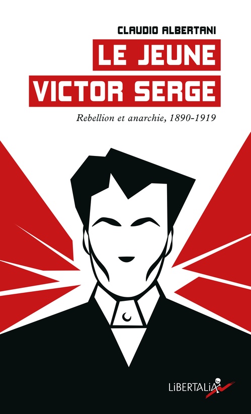 Couverture ebook de Le jeune Victor Serge, de Claudio Albertani
