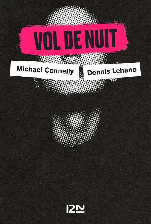 ebook cover of Vol de nuit, by David Baldacci, Michael Connelly, Dennis Lehane