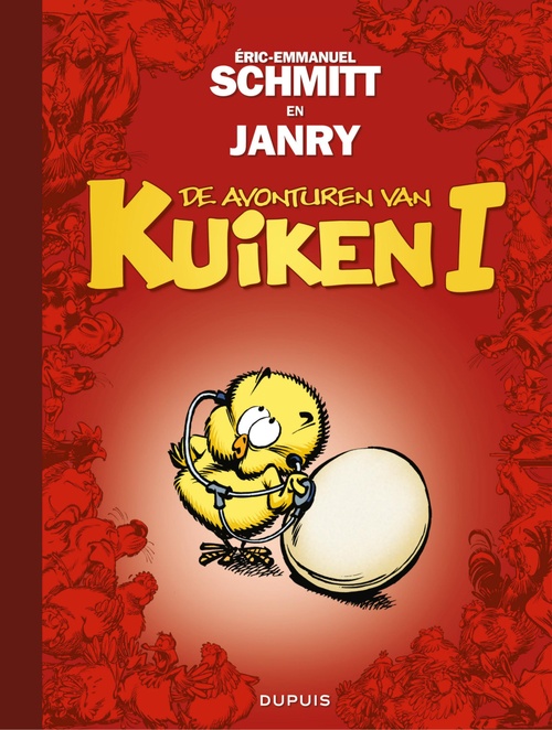 Couverture ebook de De avonturen van Kuiken I, de Eric-Emmanuel Schmitt