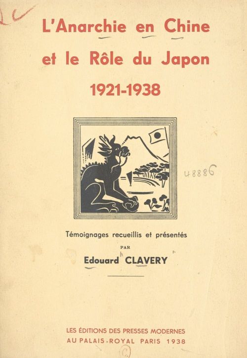 Couverture ebook de L'anarchie en Chine et le rôle du Japon, de Edouard Clavery