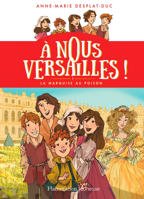 ebook cover of À nous Versailles ! (Tome 1) - La marquise au poison, by Anne-Marie Desplat-Duc