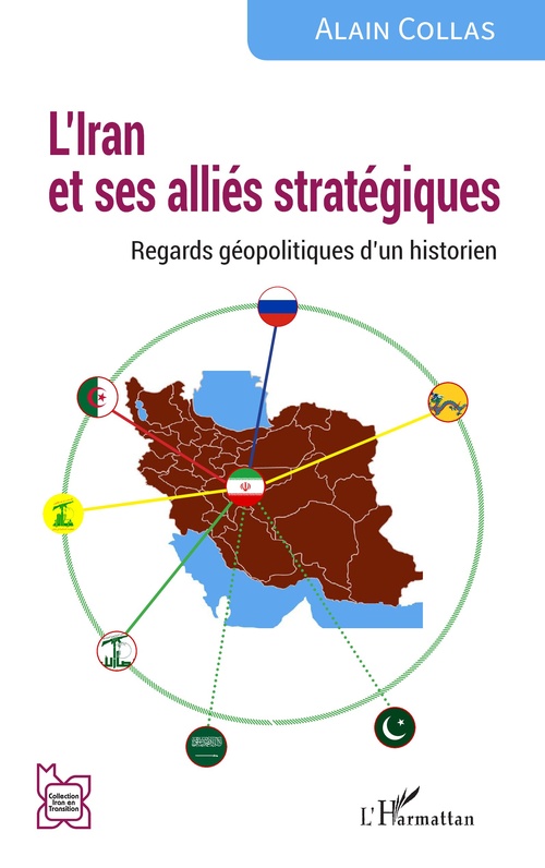 Couverture ebook de L´Iran et ses alliés stratégiques, de Alain Collas