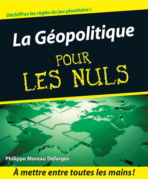 Couverture ebook de La géopolitique pour les nuls, de Philippe Moreau Defarges