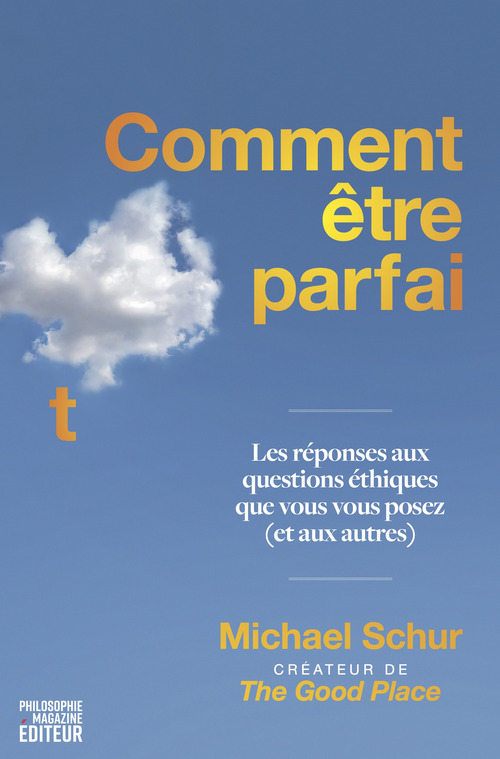 ebook cover of Comment être parfait, by Michael Schur