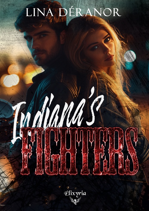 Couverture ebook de Indiana's fighters, de Lina Déranor