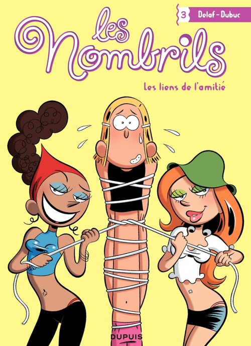 Couverture ebook de Les Nombrils - Tome 3 - Les liens de l'amitié, de Maryse Dubuc, Delaf