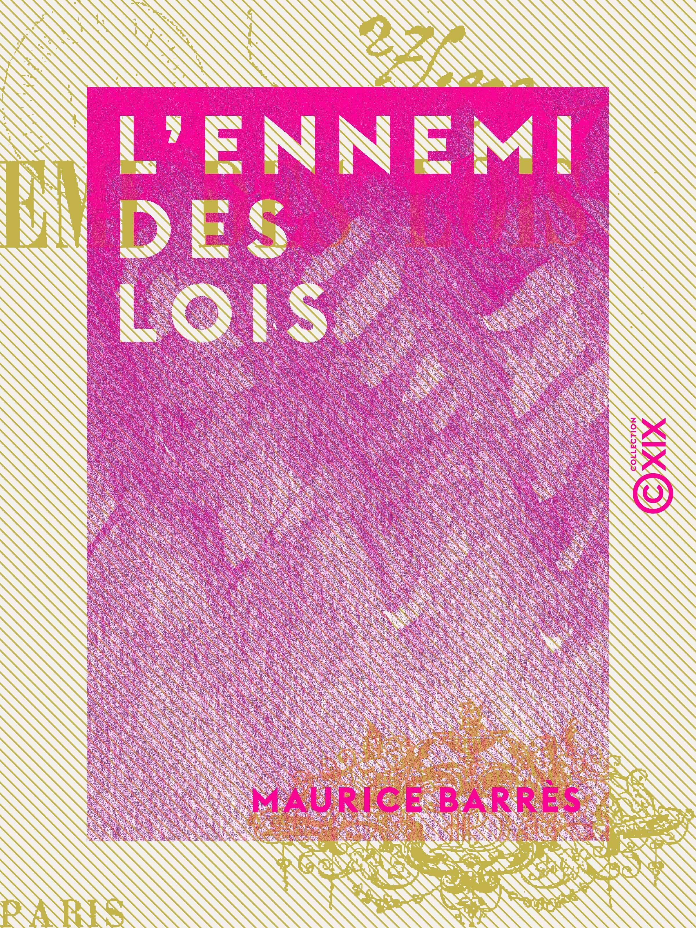 Couverture ebook de L'Ennemi des lois, de Maurice Barres