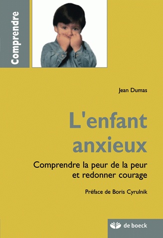 Couverture ebook de L'enfant anxieux, de Jean Dumas
