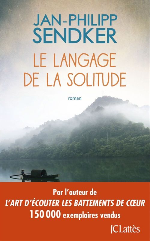 Couverture ebook de Le langage de la solitude, de Jan-Philipp Sendker