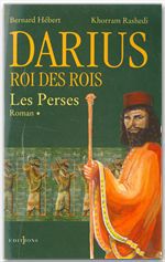 Couverture ebook de Les Perses, t.I : Darius, Roi des Rois, de Brian Herbert