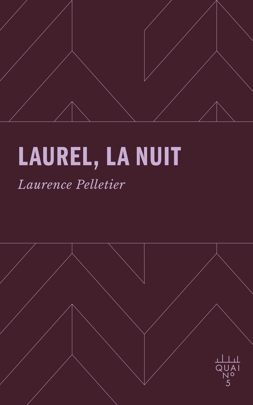 ebook cover of Laurel, la nuit, by Laurence Pelletier