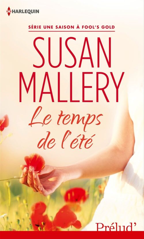 ebook cover of Le temps de l'été, by Susan Mallery