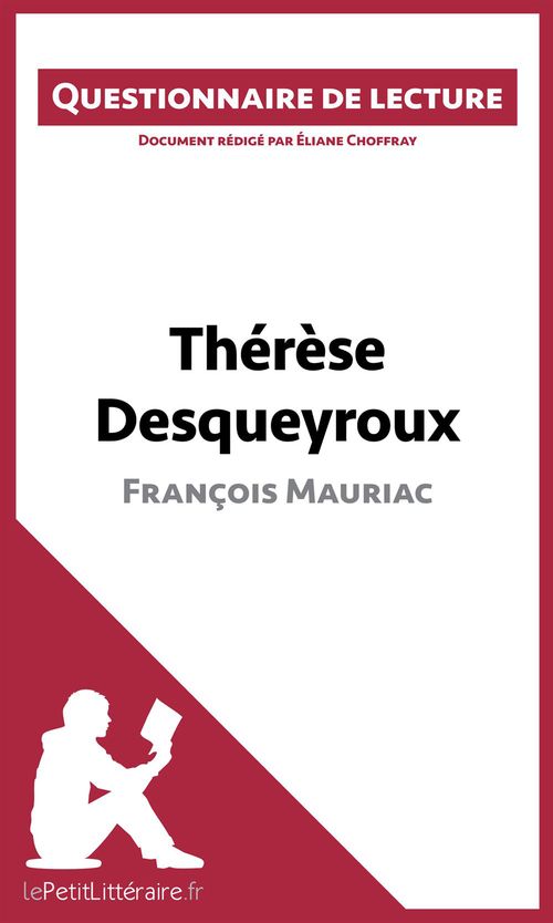 Couverture ebook de Thérèse Desqueyroux de François Mauriac, de Eliane Choffray