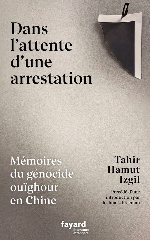 ebook cover of Dans l'attente d'une arrestation, by Tahir Hamut Izgil