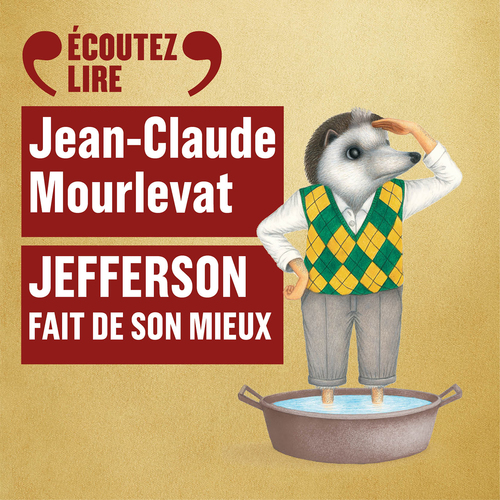 audiobook cover of Jefferson fait de son mieux, by Jean-Claude Mourlevat
