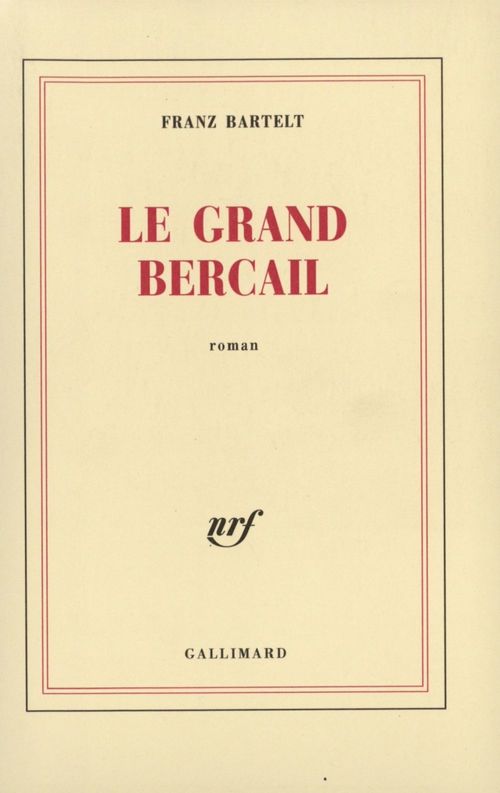 ebook cover of Le Grand Bercail, by Franz Bartelt