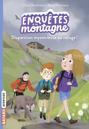 ebook cover of Enquêtes à la montagne, Tome 02, by Claire Bertholet